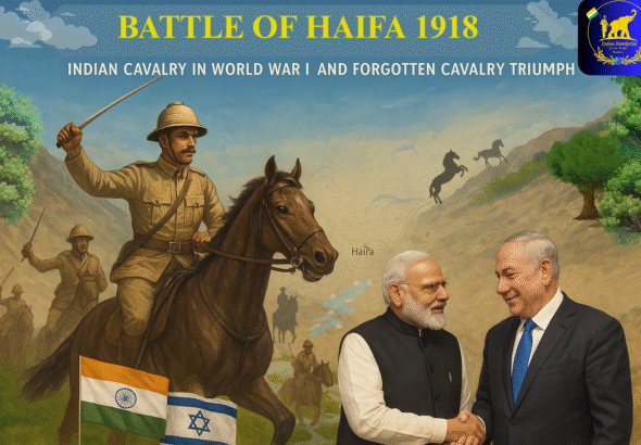 Battle of Haifa 1918 illustration showing Indian Cavalry and Jodhpur Lancers charging on horseback with swords during World War I near Haifa, with Modi and Netanyahu shaking hands below, symbolising India–Israel relations 2025 and Haifa Day remembrance.